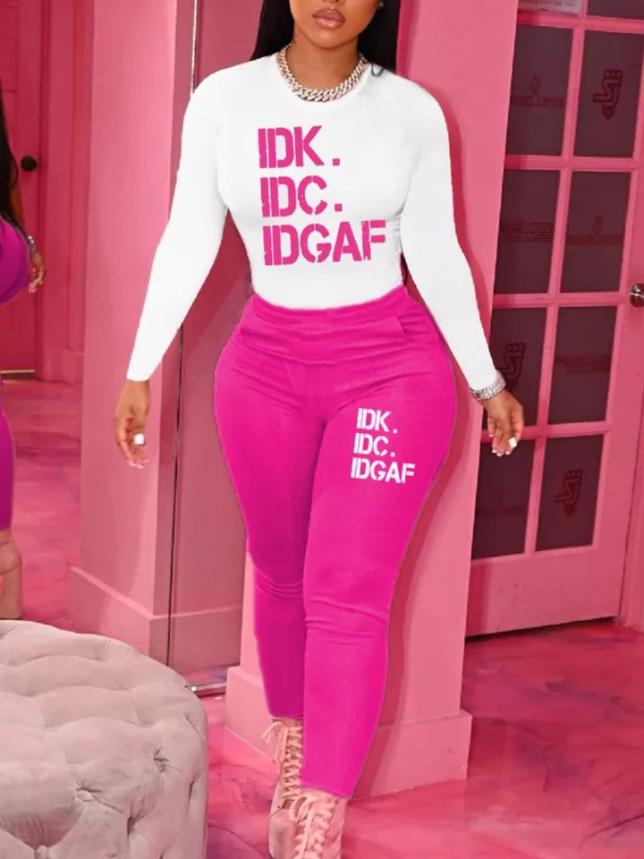 IDK/IDC Letter Print Women Fashion Set Two Piece Suit