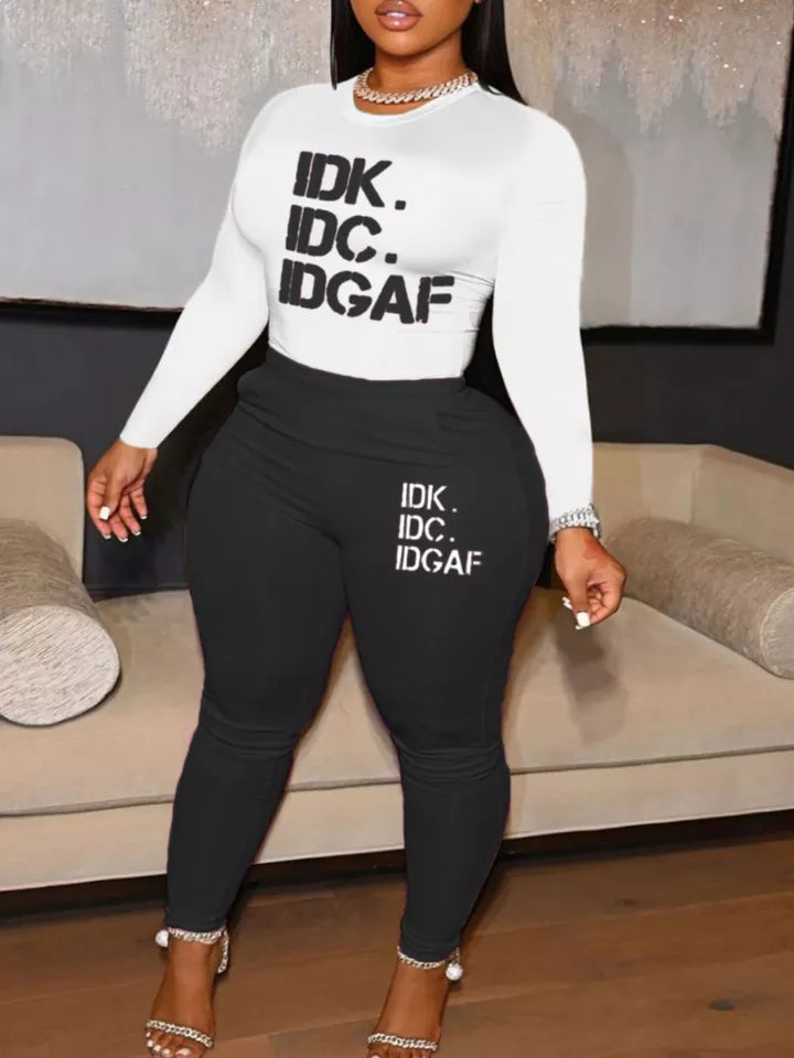 IDK/IDC Letter Print Women Fashion Set Two Piece Suit