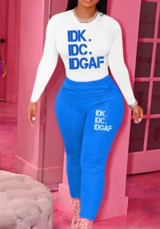 IDK/IDC Letter Print Women Fashion Set Two Piece Suit